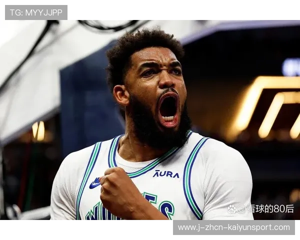 唐斯篮板保护极佳二次进攻命中，森林狼延续强势